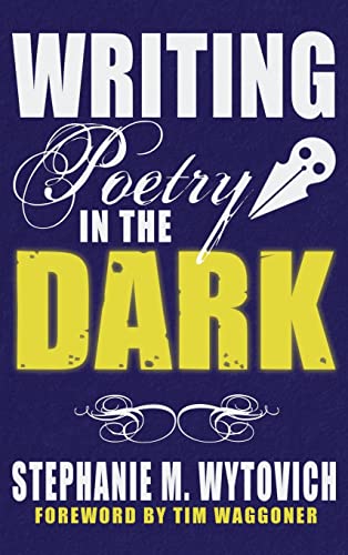 Writing Poetry In The Dark