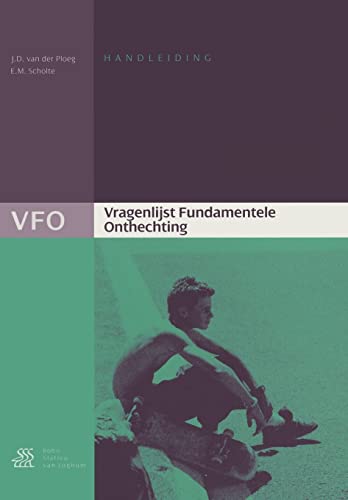 Vragenlijst Fundamentele Onthechting (VFO) handleiding [Paperback]