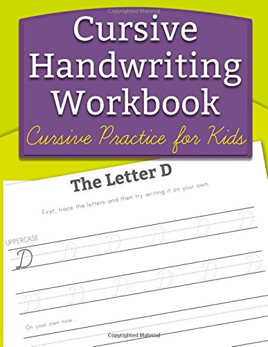 Cursive Handriting Workbook Cursive Practice For Kids [Paperback]