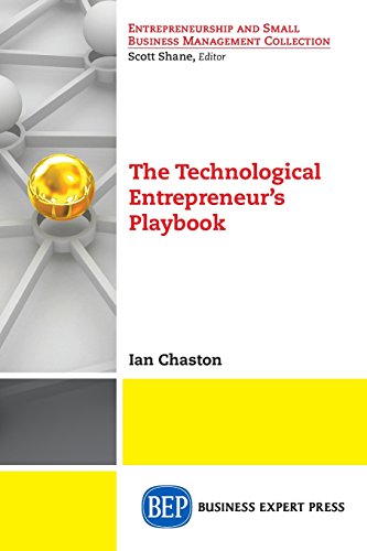 The Technological Entrepreneur's Playbook [Paperback]