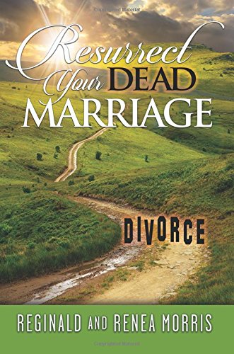 Resurrect Your Dead Marriage [Paperback]