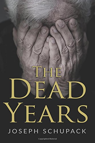 The Dead Years Holocaust Memoirs [Paperback]