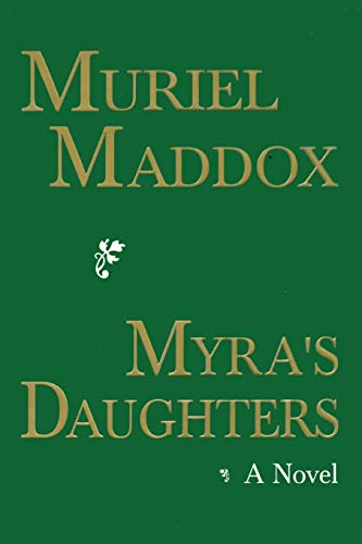 Myra's Daughters, A Novel [Paperback]