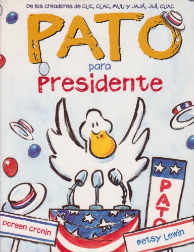 Pato Para Presidente [Hardcover]