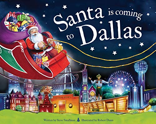 Santa Is Coming to Dallas [Hardcover]