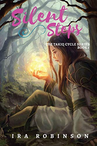 Silent Steps (takiq Cycle) [Paperback]