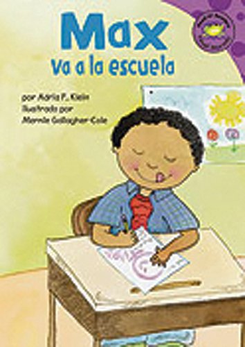 Max va a la escuela [Paperback]