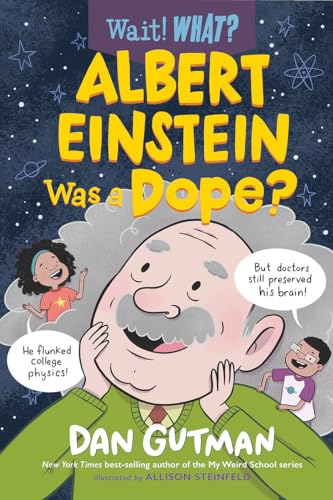 Albert Einstein Was a Dope? [Hardcover]