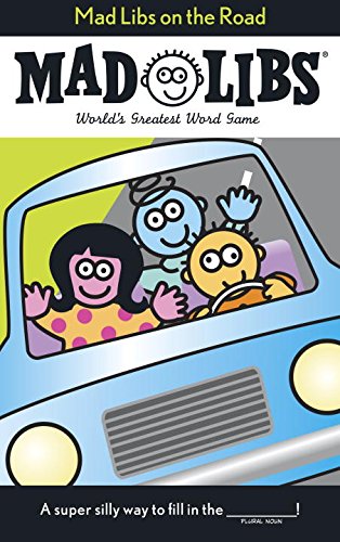 Mad Libs on the Road [Paperback]