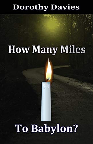 Ho Many Miles to Babylon [Paperback]