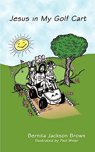 Jesus In My Golf Cart [Paperback]