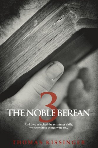 The Noble Berean 3 [Paperback]