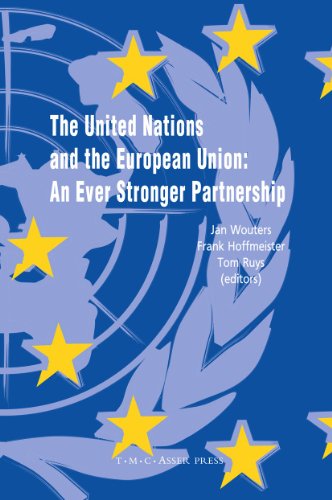 The United Nations and the European Union: An Ever Stronger Partnership [Hardcover]