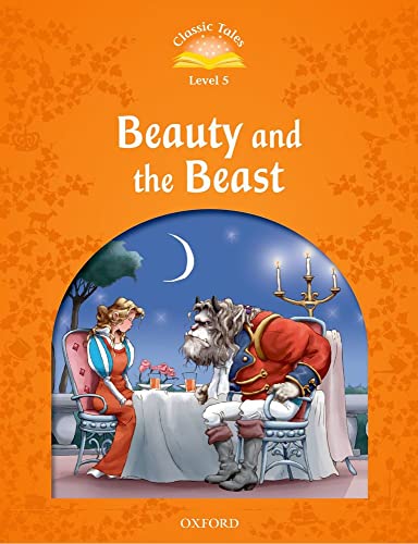 Classic Tales: Level 5: Beauty And The Beast [Paperback]