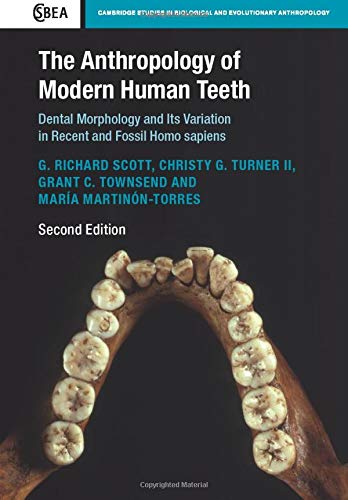 The Anthropology of Modern Human Teeth: Denta