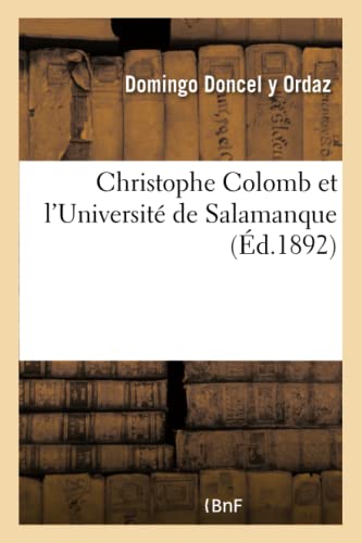 Christophe Colomb Et L'Universite De Salamanque