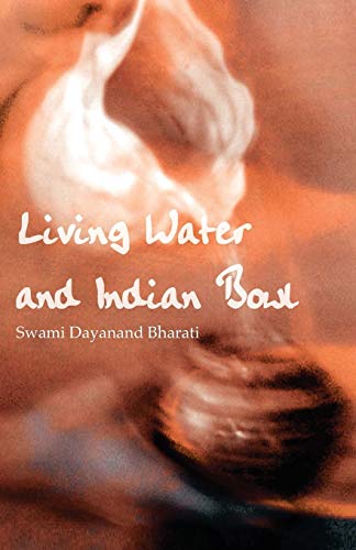 Living Water and Indian Bol  An Analysis of Christian Failings in Communicatin [Paperback]