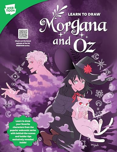 Learn to Draw Morgana and Oz: Learn to draw your favorite characters from the po [Paperback]