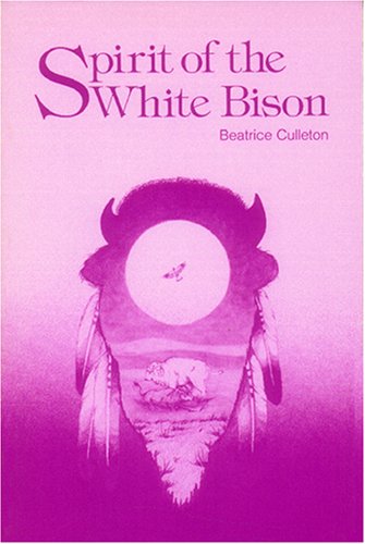 Spirit Of The White Bison [Paperback]