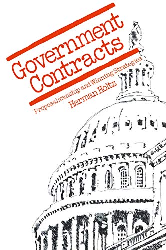 Government Contracts: Proposalmanship and Winning Strategies [Paperback]