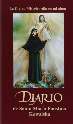 Diario De Santa Mari-a Faustina Kowalska [Pap