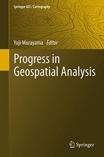 Progress in Geospatial Analysis [Hardcover]