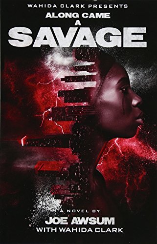 Along Came A Savage [Paperback]