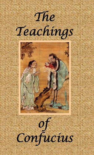 The Teachings Of Confucius - Special Edition [Hardcover]