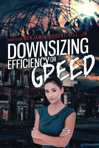 Donsizing - Efficient Or Greedy [Paperback]