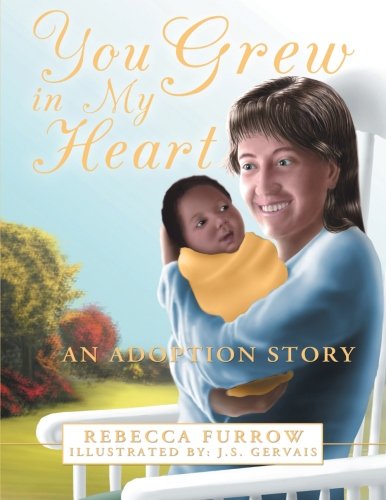 You Gre In My Heart An Adoption Story [Paperback]