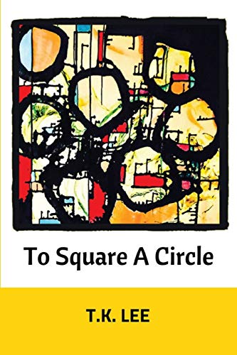 To Square a Circle [Paperback]