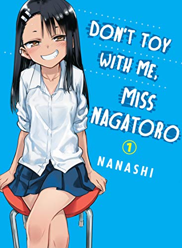 Don't Toy With Me, Miss Nagatoro, volume 1 [Paperback]