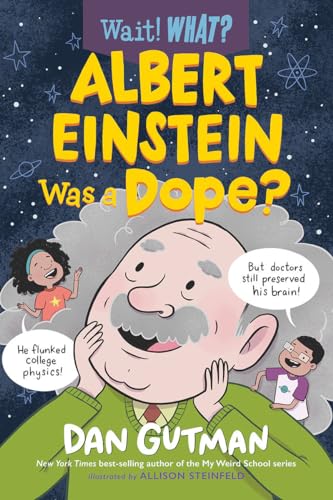 Albert Einstein Was a Dope? [Paperback]