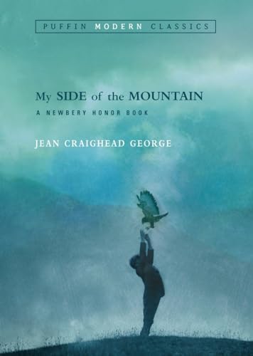 My Side of the Mountain (Puffin Modern Classics) [Paperback]