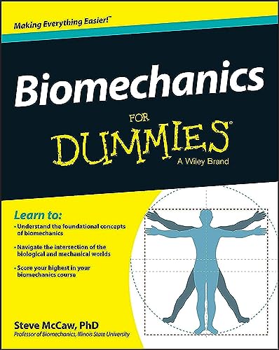 Biomechanics For Dummies [Paperback]