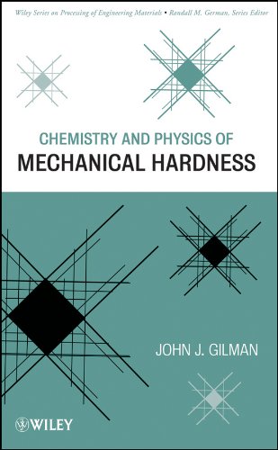 Chemistry and Physics of Mechanical Hardness [Hardcover]