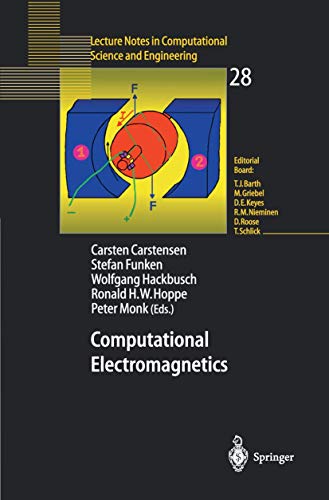 Computational Electromagnetics: Proceedings of the GAMM Workshop on Computationa [Paperback]