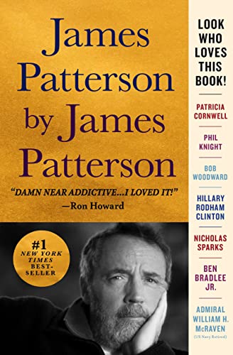 James Patterson by James Patterson: The Stori