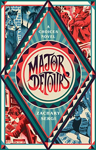 Major Detours: A Choices Novel [Hardcover]