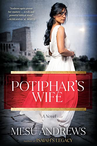 Potiphar's Wife: A Novel [Paperback]