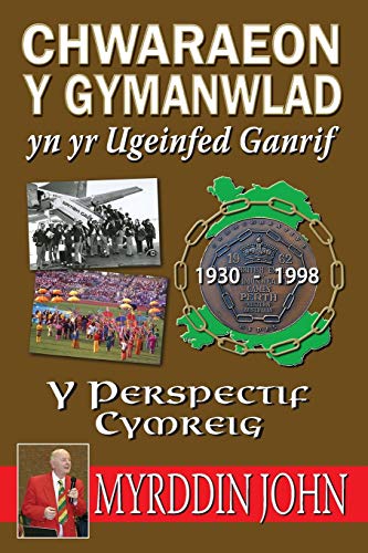 Charaeon Y Gymanlad Yn Yr Ugeinfed Ganrif - Y Persbectif Cymreig (elsh Editio [Paperback]