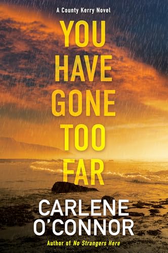 You Have Gone Too Far [Hardcover]