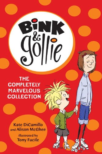 Bink and Gollie: The Completely Marvelous Col