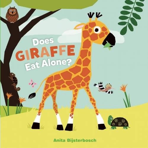 Does Giraffe Eat Alone? [Hardcover]