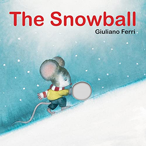 The Snowball [Board book]