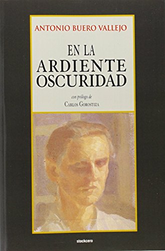 En La Ardiente Oscuridad (spanish Edition) [Paperback]