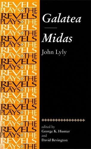 Galatea Midas John Lyly [Paperback]