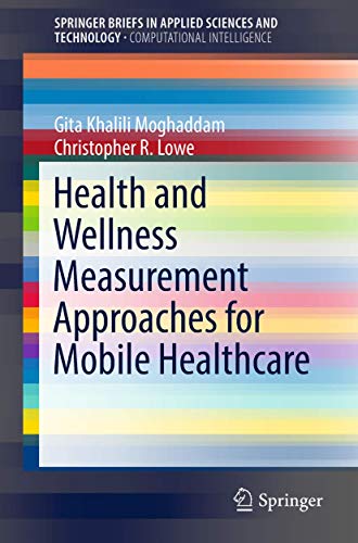 Health and Wellness Measurement Approaches for Mobile Healthcare [Paperback]