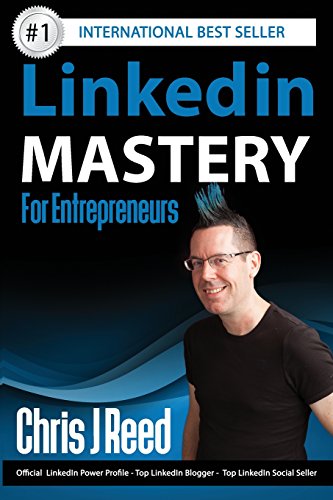 Linkedin Mastery For Entrepreneurs [Paperback]