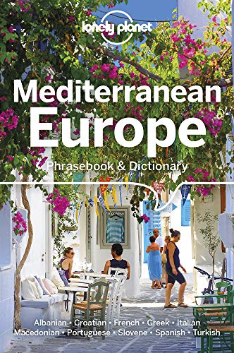 Lonely Planet Mediterranean Europe Phrasebook & Dictionary [Paperback]